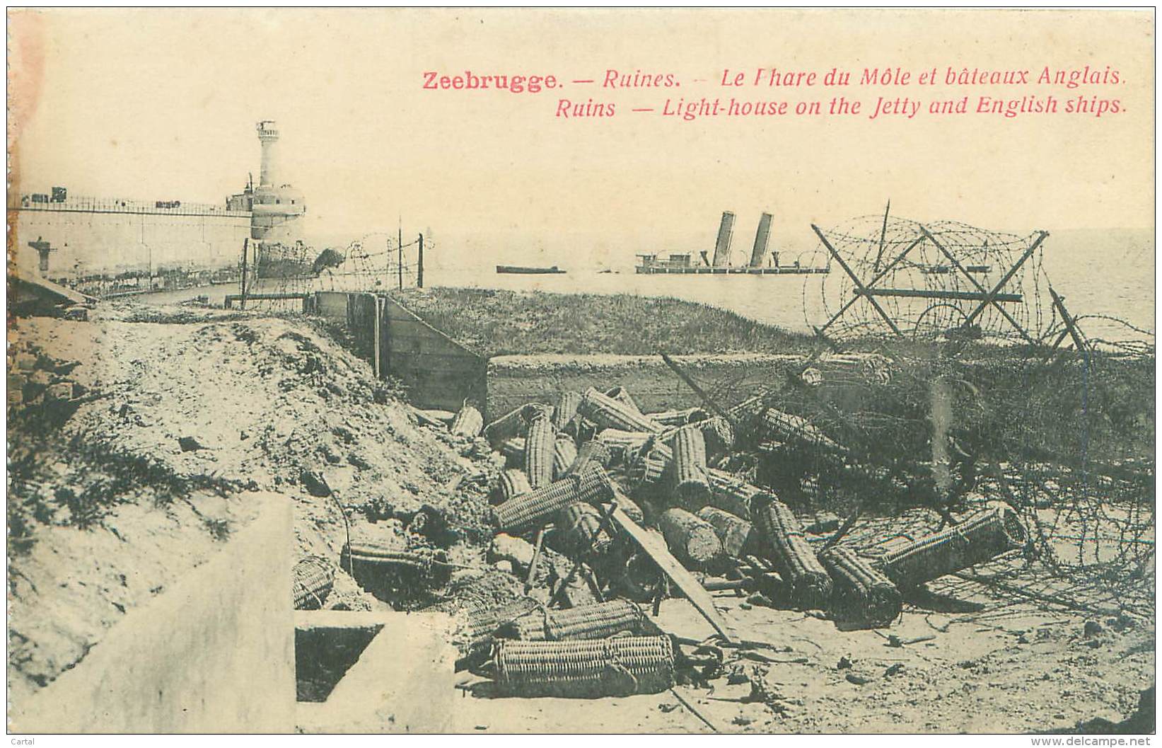 ZEEBRUGGE - Ruines - Le Phare Du Môle Et Bâteaux Anglais - Zeebrugge