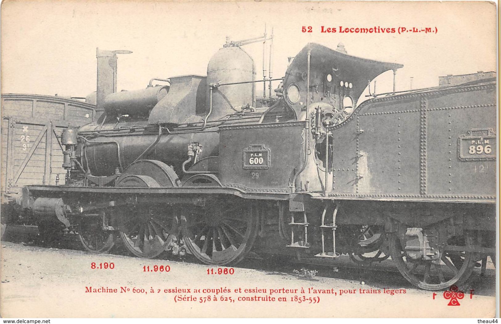 ¤¤  - Les Locomotives Françaises ( P.L.M. )  -  Machine N° 600  Du P.L.M. à 2 Essieux Couplés - Materiaal