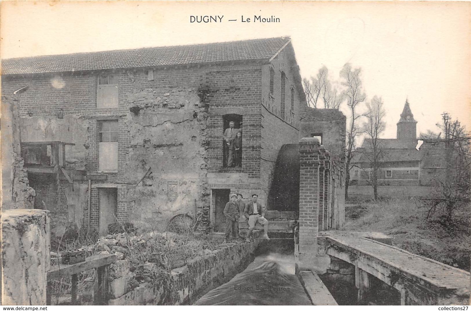 93-DUGNY- LE MOULIN - Dugny