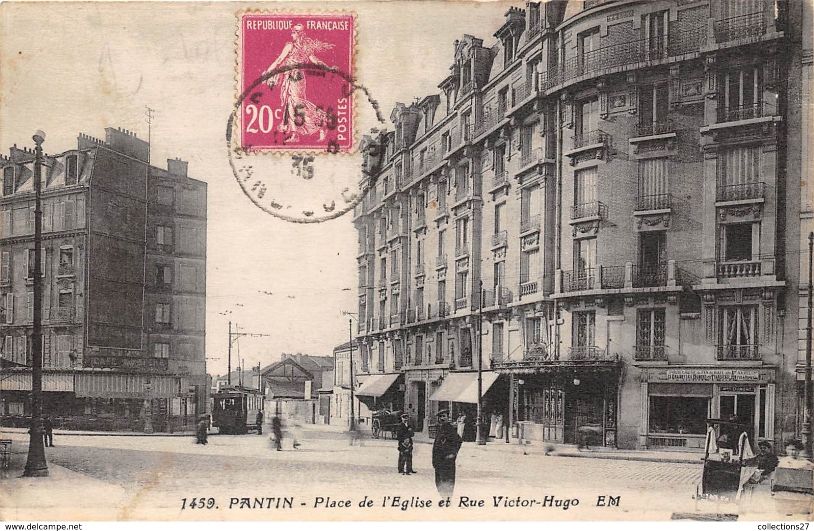 93-PANTIN- PLACE DE L'EGLISE ET RUE VICTOR HUGO - Pantin