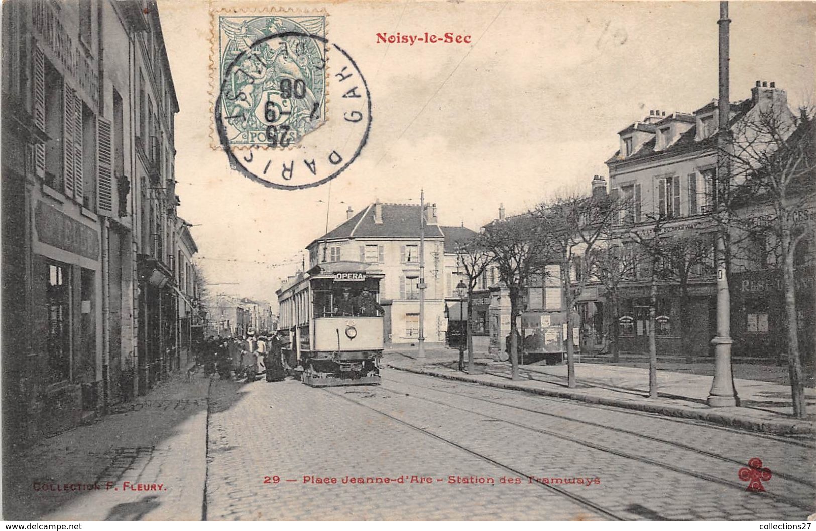 93-NOISY-LE-SEC- PLACE JEANNE-D'ARC , STATION DES TRAMWAYS - Noisy Le Sec