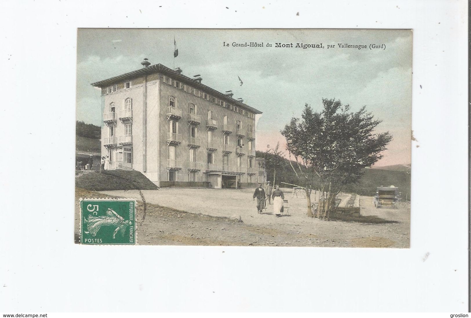 LE GRAND HOTEL DU MONT AIGUAL PAR VALLERAUGUE (GARD) - Valleraugue