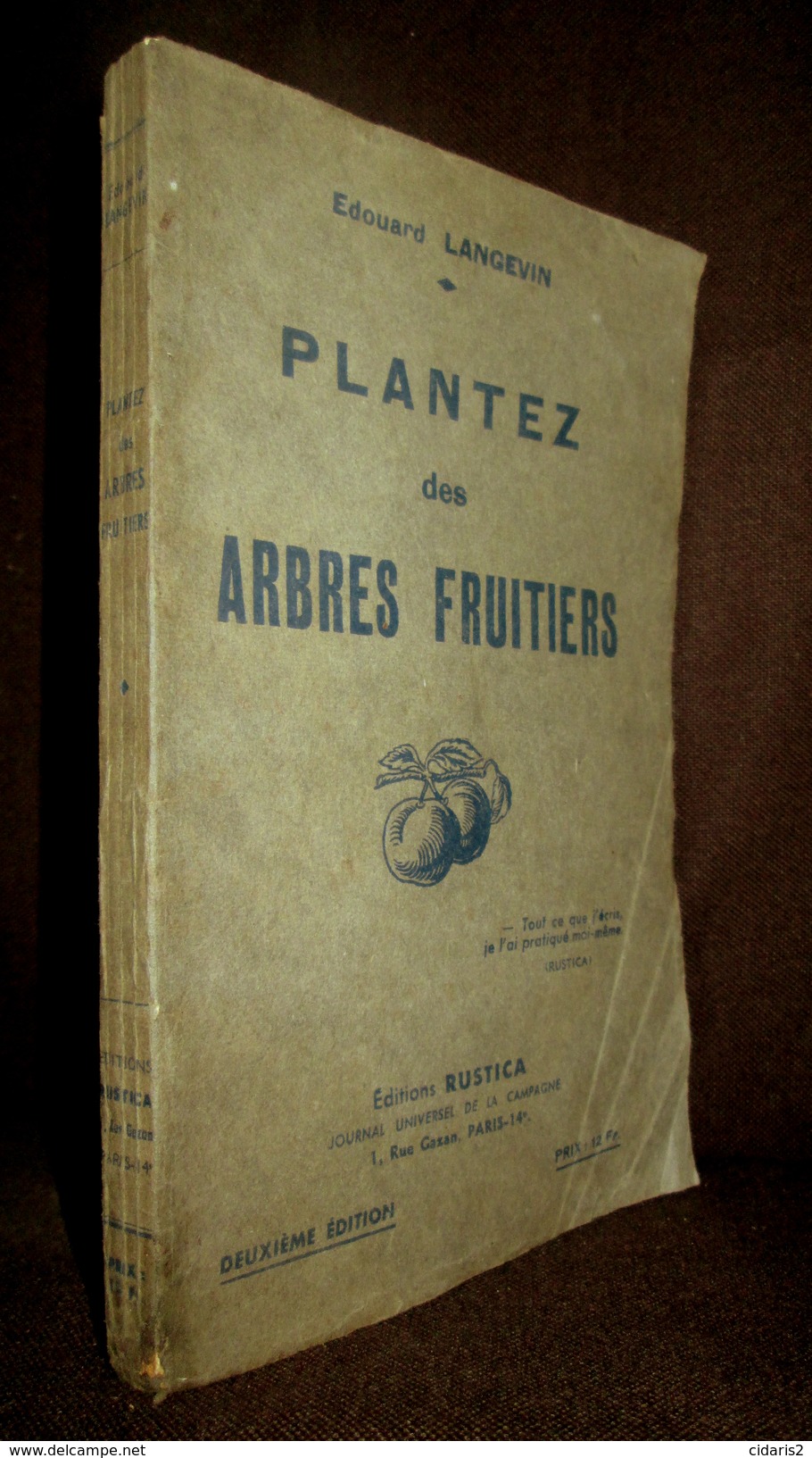 "PLANTEZ Des ARBRES FRUITIERS" Agriculture Arboriculture Horticulture Agriculture Fruit Rustica Ca1946 ! - Garden