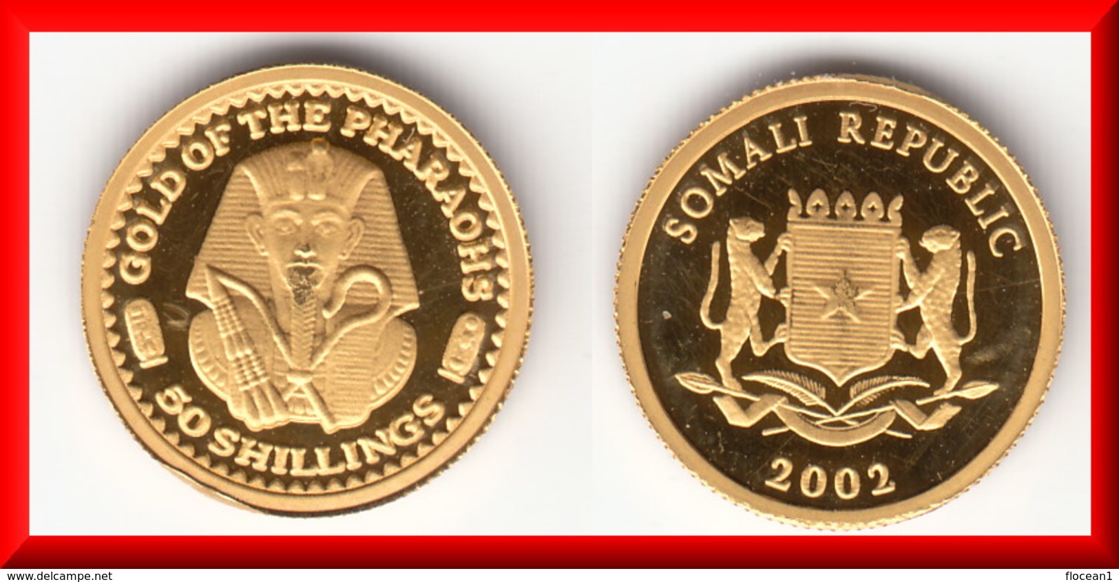 **** SOMALIE - 50 SHILLINGS 2002 GOLD OF THE PHARAHOS - OR - GOLD - NEUVE SOUS CAPSULE **** EN ACHAT IMMEDIAT !!! - Somalie