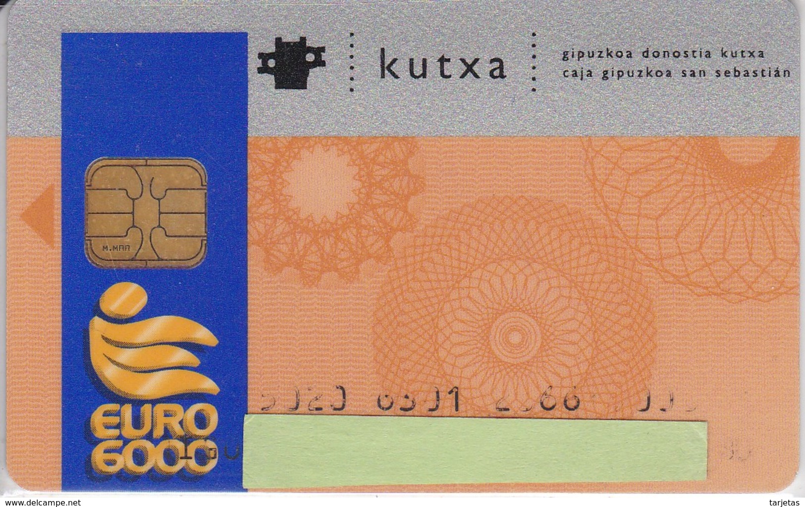 TARJETA DE BANCO DE LA KUTXA EURO 6000  (CREDITCARD-BANK-VISA) CHIP-PUCE - Autres & Non Classés