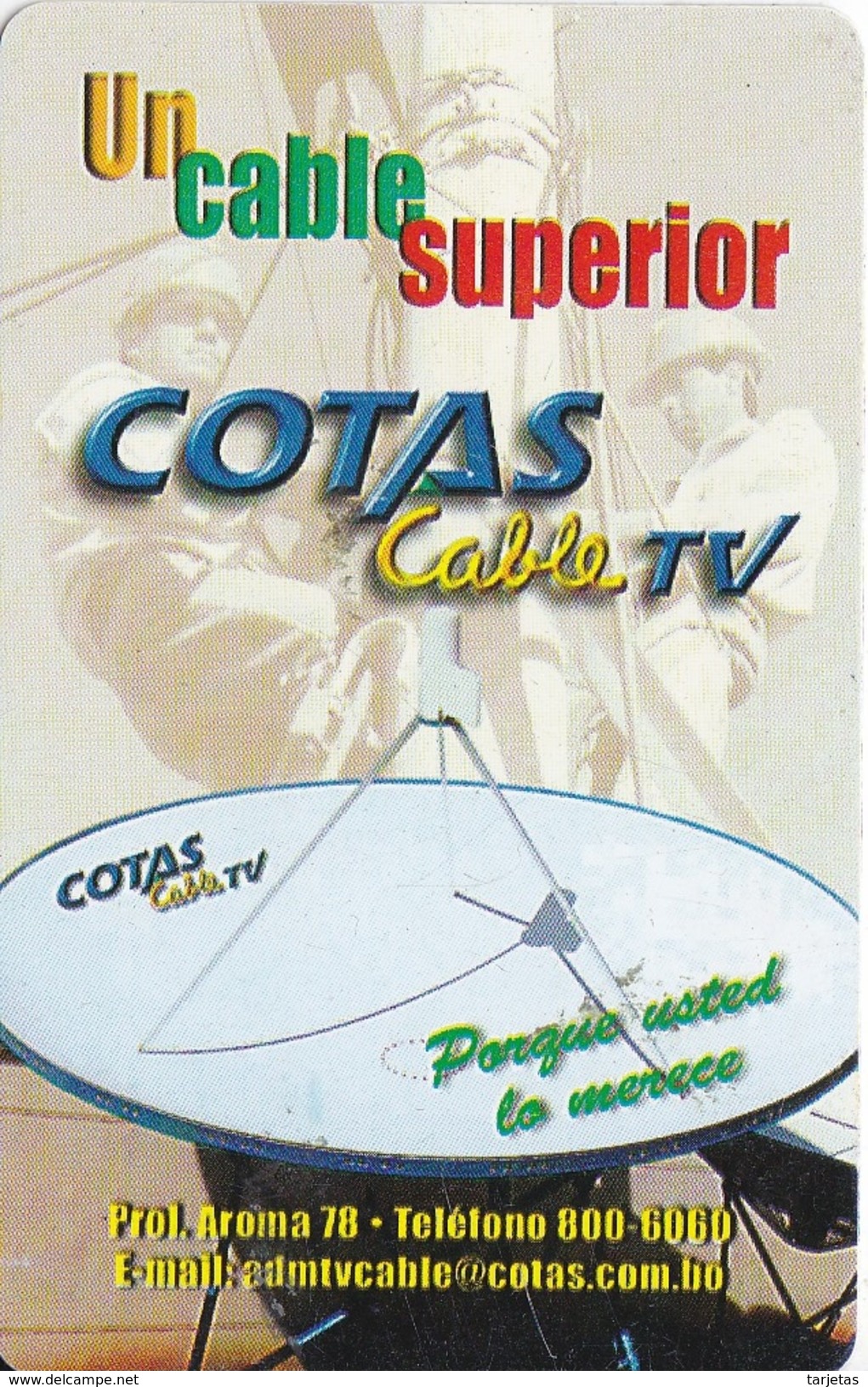 TARJETA DE BOLIVIA DE MAGNIFICA COTAS CABLE TV ANTENA PARABOLICA - Bolivia