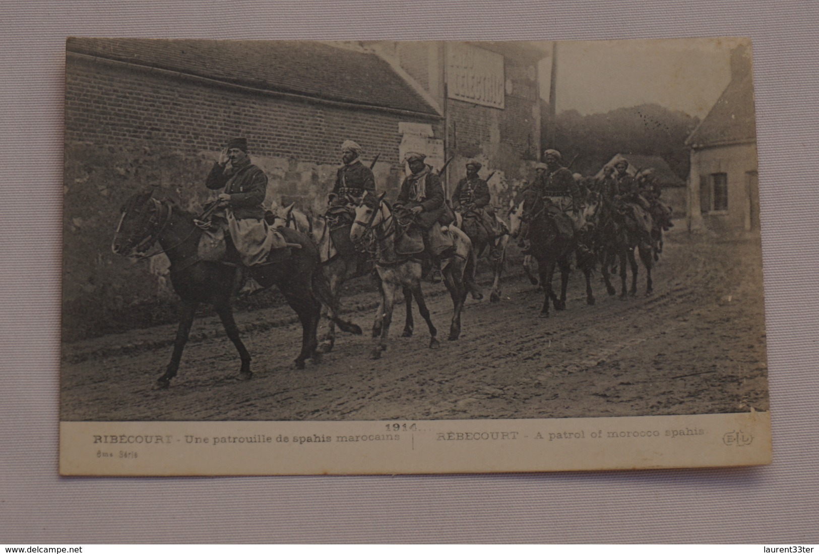 1914 Ribécourt Une Patrouille De Spahis Marocains - Autres & Non Classés