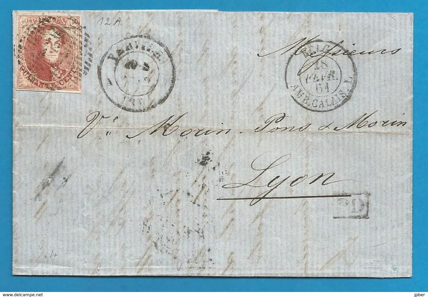 (R197) Belgique - Médaillon N°12A Sur Lettre De VERVIERS Vers Lyon Du 18/2/1861 - Ambulant Calais + Midi N°2 - 1858-1862 Medaillons (9/12)