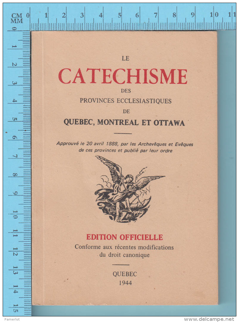 Religion - Le Cathéchisme Des Provinces Ecclesiastique De Quebec Montreal Et Ottawa - 2 Scans - Religion