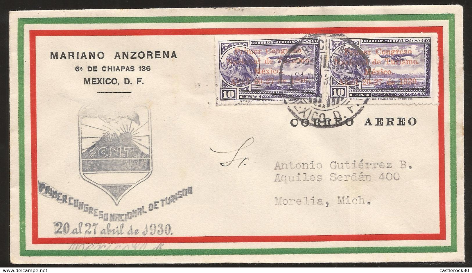 R) 1930 MEXICO, AIR SERVICE MEXICO TO MORELIA MICH OVERPRICED STAMPS OF THE FIRST NATIONAL CONGRESS OF TOURISM, WITH REC - Mexico