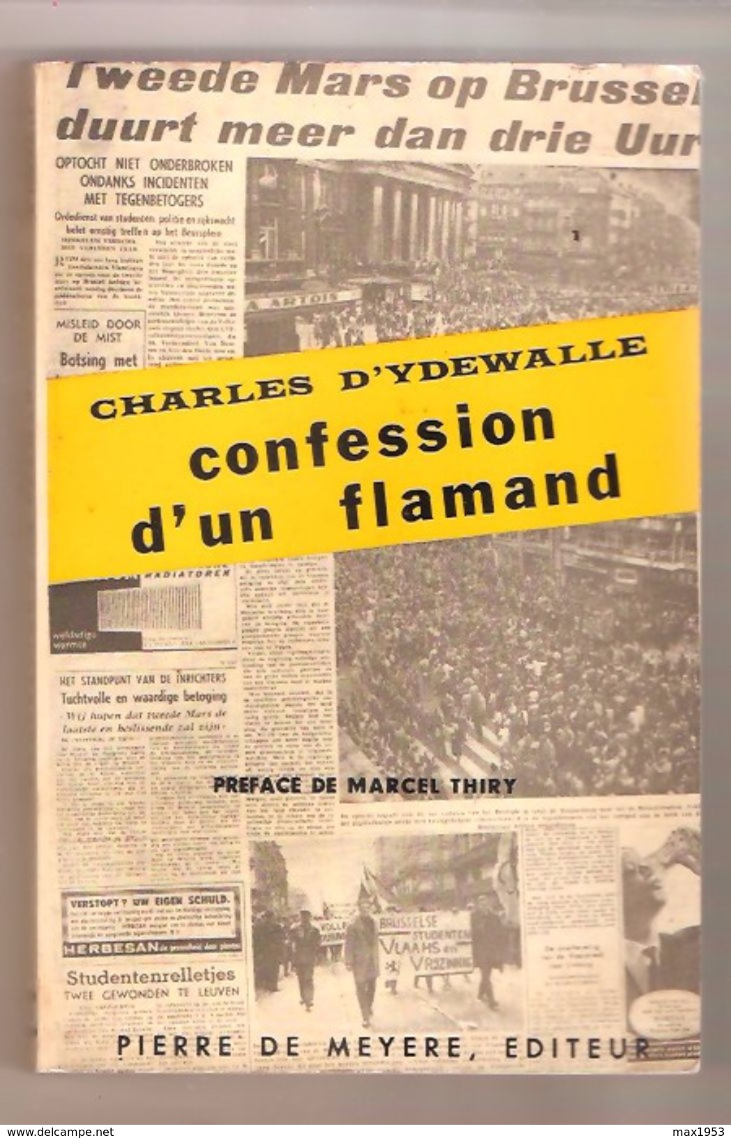 CHARLES D'YDEWALLE - CONFESSION D'UN FLAMAND - Pierre De Meyere, Editeur, Bruxelles, 1967 - Belgium