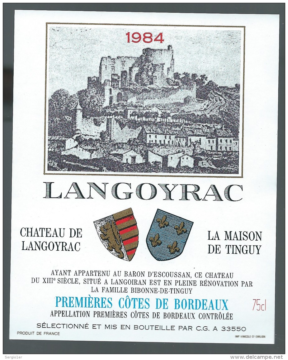Etiquette  Vin De Bordeaux  1ères Côtes  De Bordeaux Chateau   De Langoyrac 1984  Bibonne De Tinguy Propriétaire - Bordeaux
