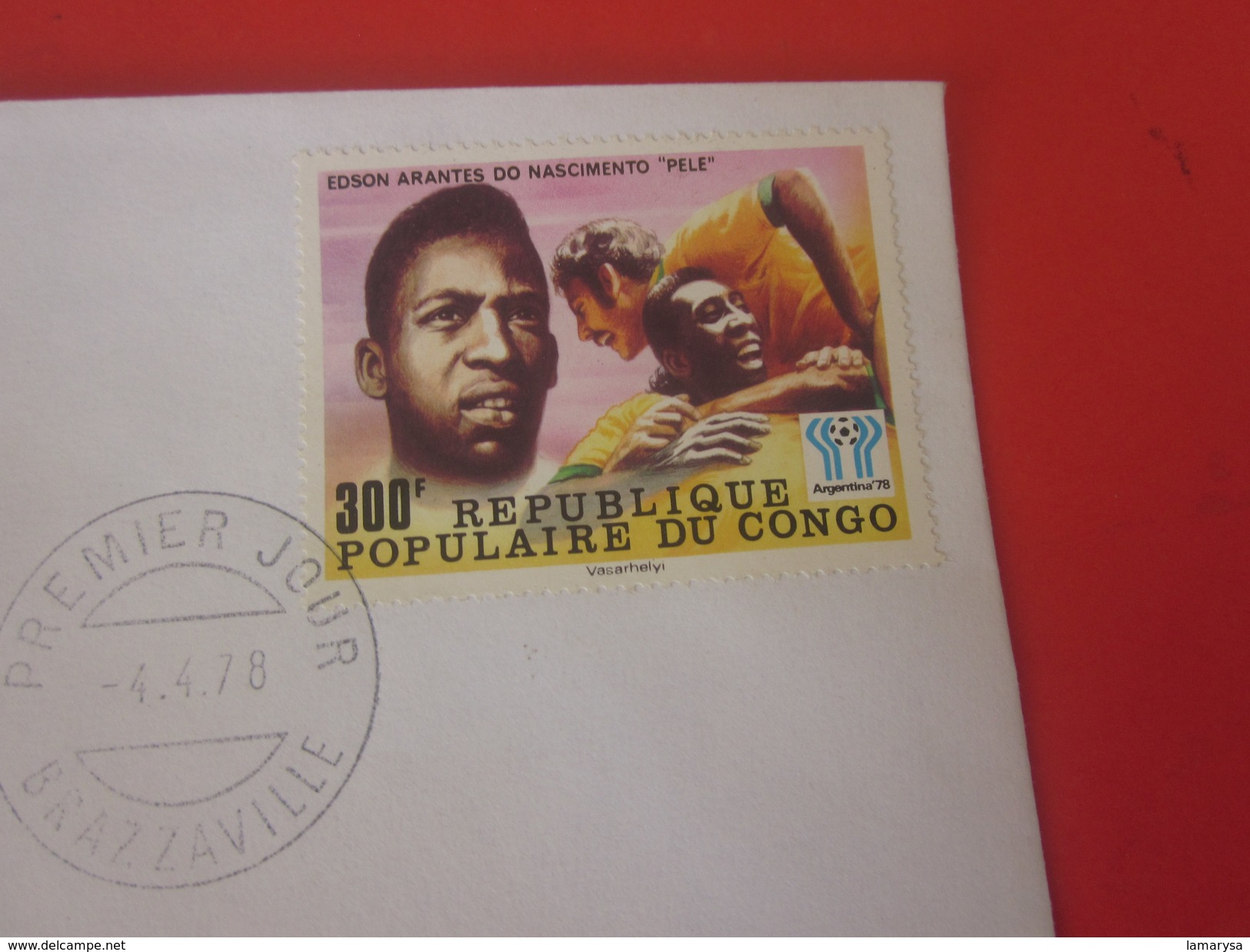 Edson PELé Rép Congo  Premier Jour 1er Jour D'émission FDC First Day Cover Marcophilie  Coupe Monde Football 78 - FDC