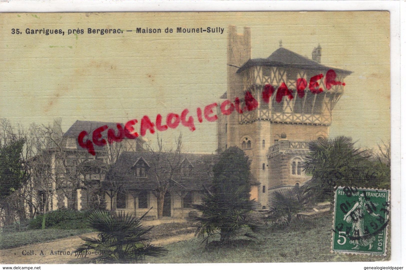 24 - BERGERAC - GARRIGUES- MAISON DE MOUNET SULLY- CARTE TOILEE  EDITEUR ASTRUC N° 35 - Bergerac