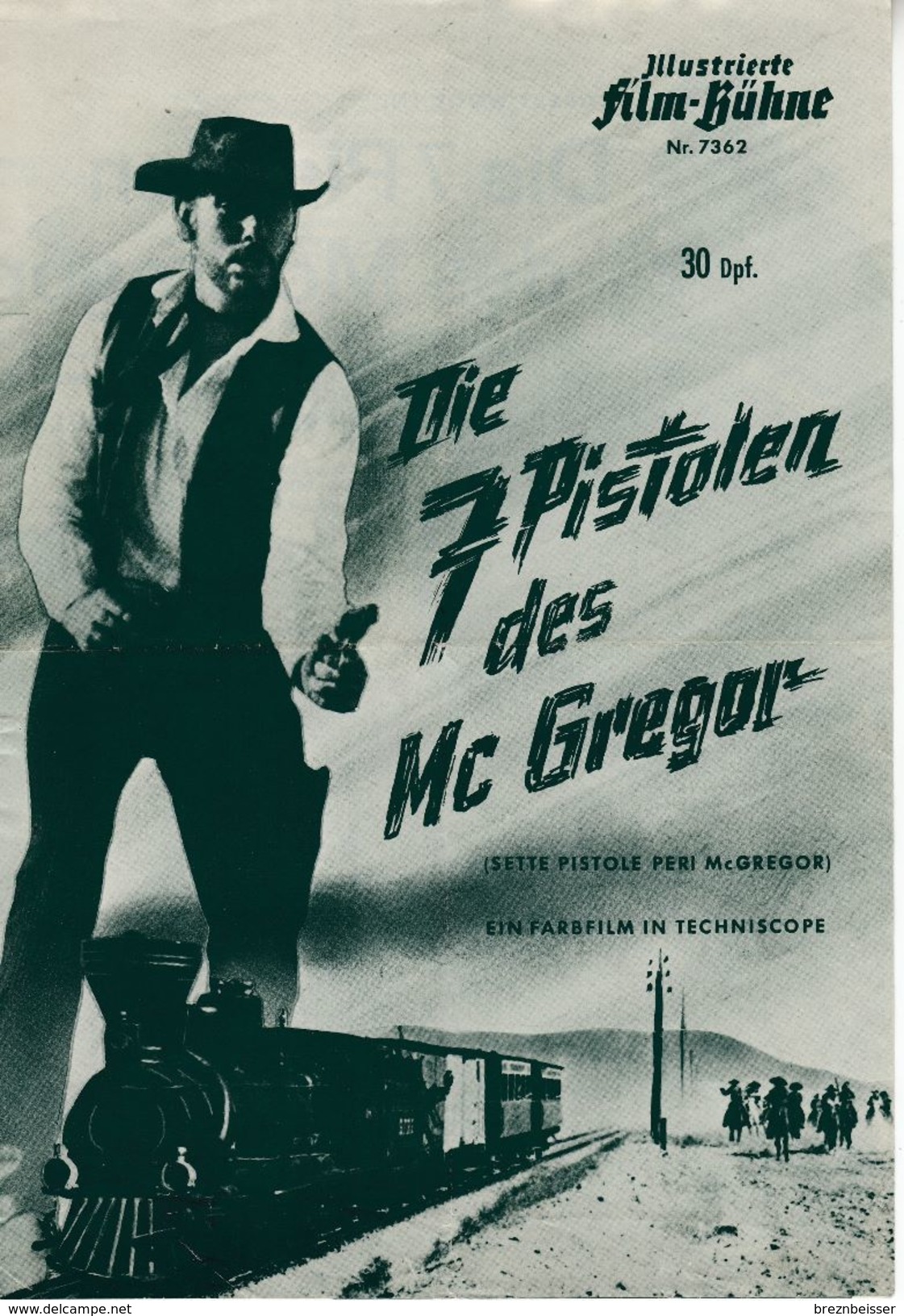 Illustrierte Film-Bühne Nr. 7362 "Die 7 Pistolen Des Mc Gregor" - Magazines