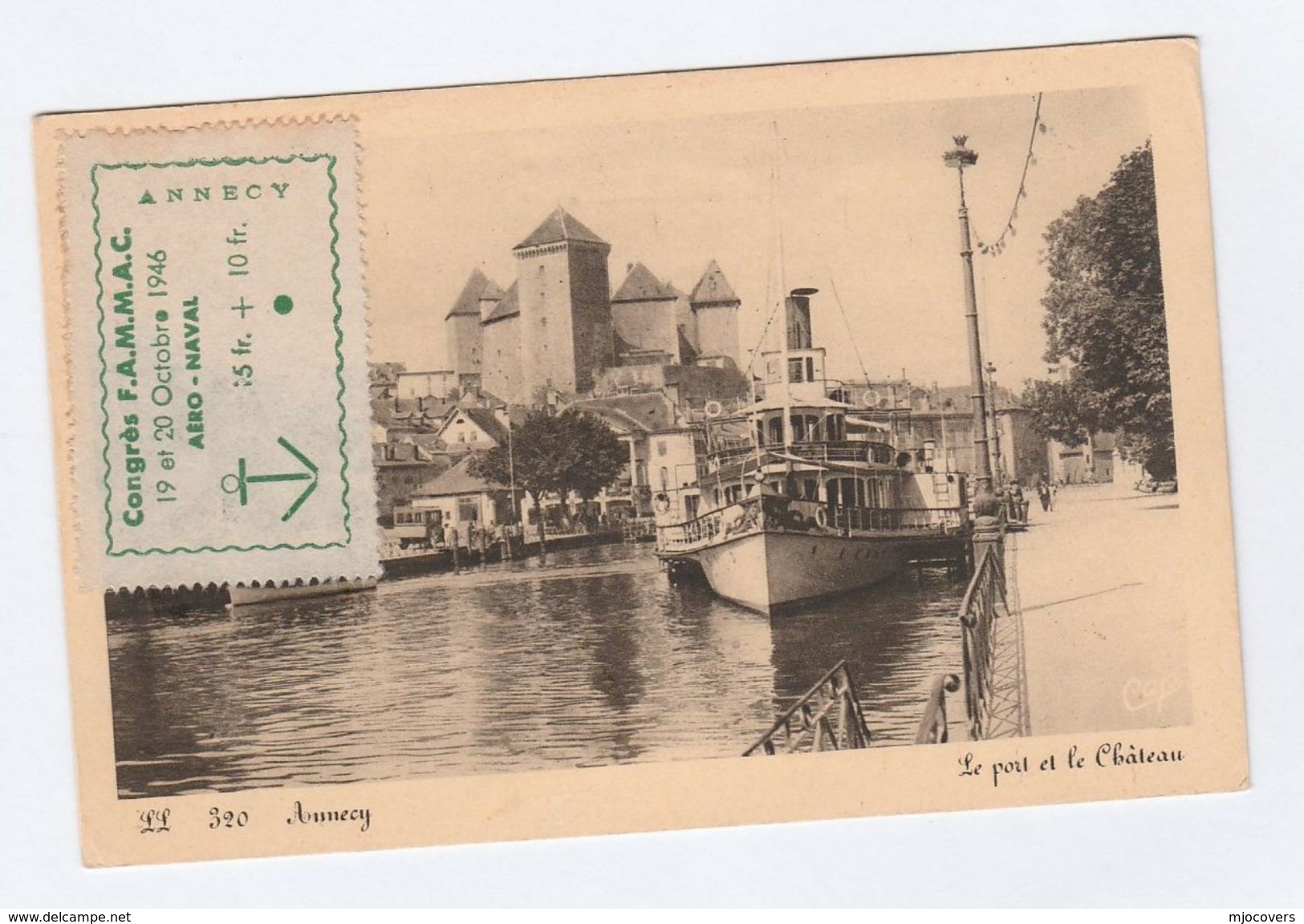 1946 Annecy FAMAC Congress EVENT COVER (postcard PORT, SHIP, CASTLE) With FAMMAC Label Stamps - Covers & Documents