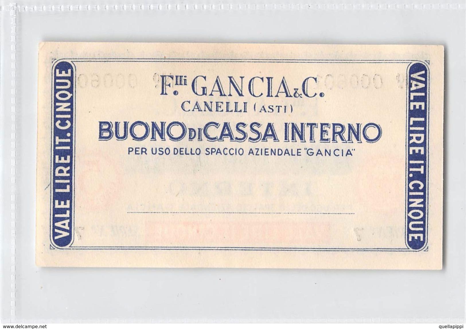 D6215 "BUONO DI CASSA INTERNO - F.LLI GANCIA & C. - CANELLI (ASTI) - SERIE N° 7 / N° 000601" ORIGINALE - [ 4] Voorlopige Uitgaven