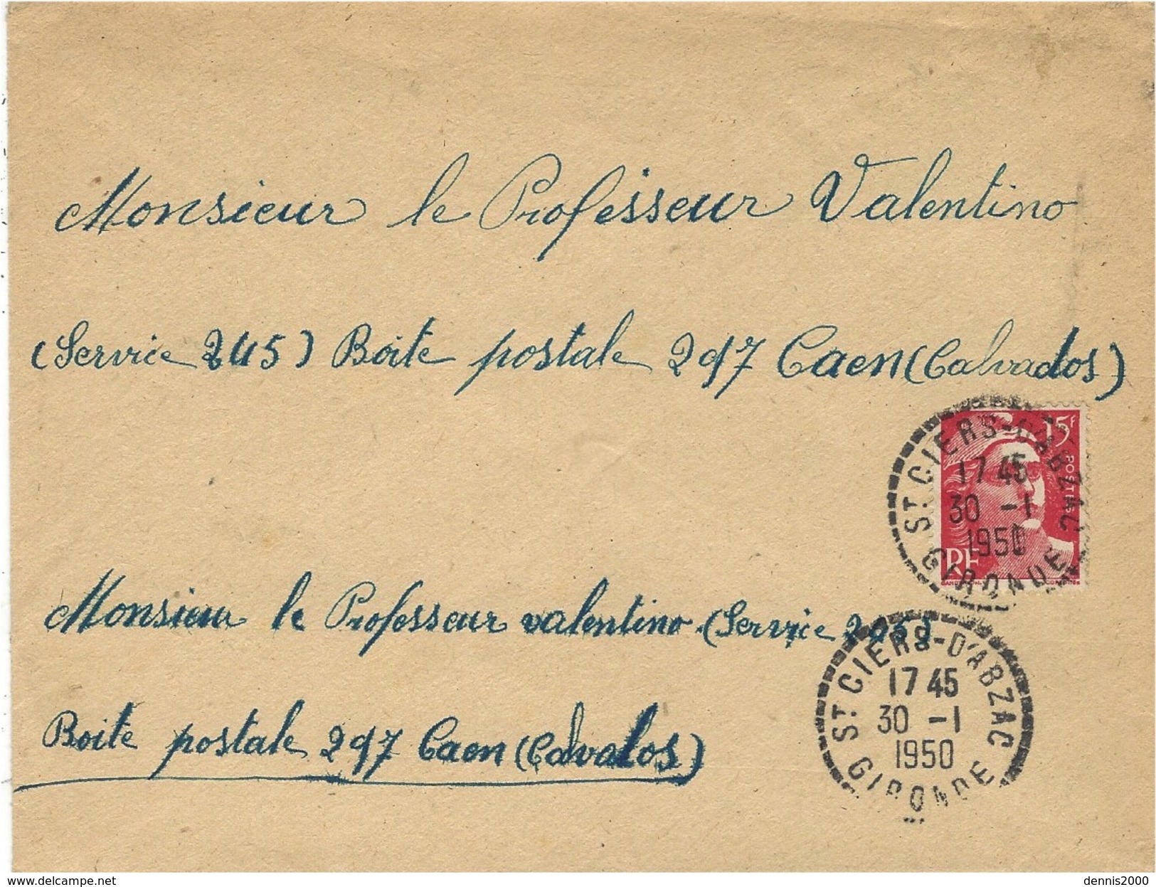 1950- Enveloppe Affr. 15 F Gandon  Annulé Cad  Facteur-Receveur 1 Cercle Pointillé De ST CIERS-D'ABZAC / GIRONDE - 1921-1960: Période Moderne