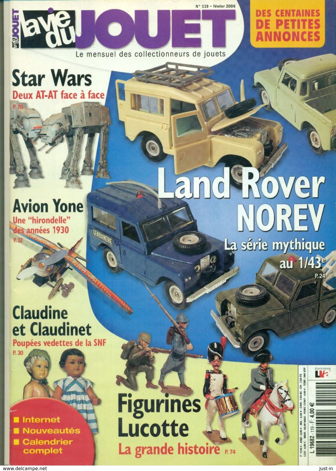 LA VIE DU JOUET N°119 Fevrier 2006,NOREV LAND ROVER,STAR WARS,FIGURINES LUCOTTE,etc,98 Pages Couleurs état TTB . - Autres & Non Classés