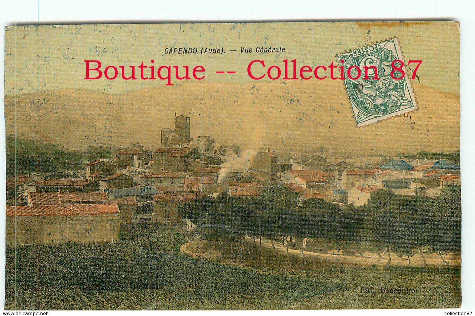 11 - CAPENDU - CARTE COULEUR VOYAGEE 1907 < VUE GENERALE - Capendu