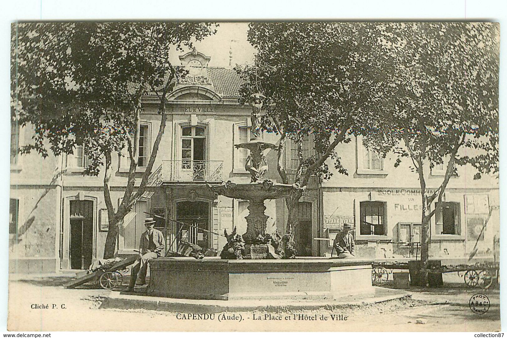 11 - CAPENDU - PLACE De L'ECOLE Et HOTEL De VILLE - Capendu