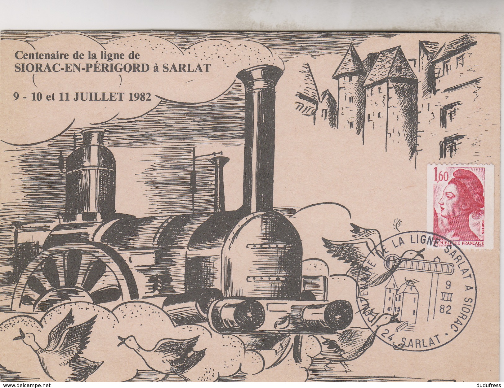 CENTENAIRE  DE LA LIGNE DE SIORAC EN PERIGORD A SARLAT - Autres & Non Classés