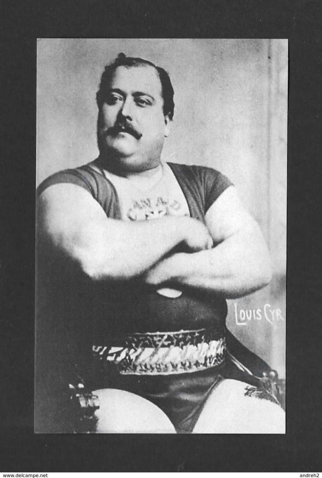 SPORTS - HALTÉROPHILIE - LOUIS CYR - ST CYPRIEN DE NAPIERVILLE QC. - (1863 - 1912) - HOMME FORT - Gewichtheffen