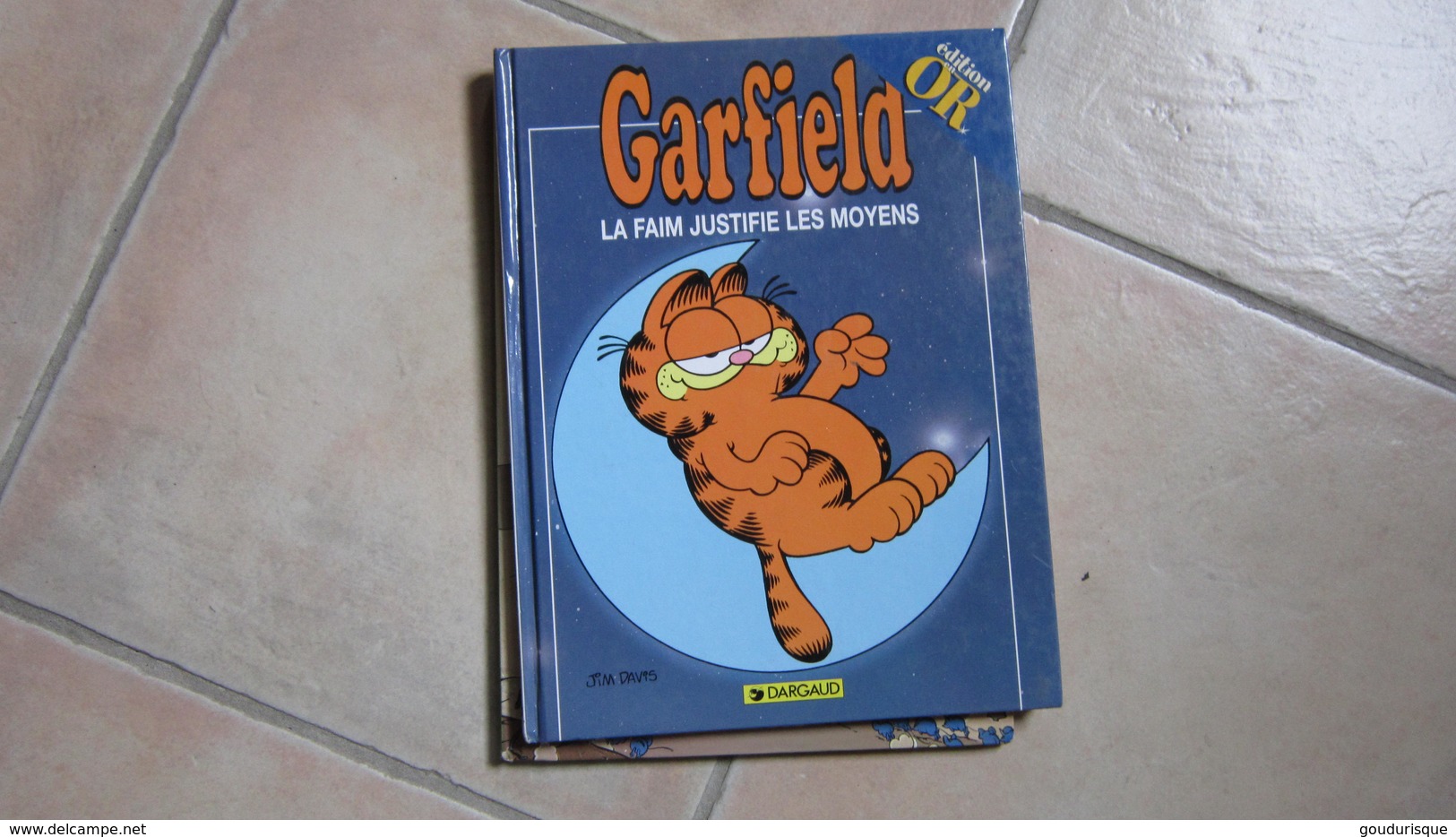 GARFIELD T4 LA FAIM JUSTIFIE LES MOYENS   JIM DAVIS - Garfield