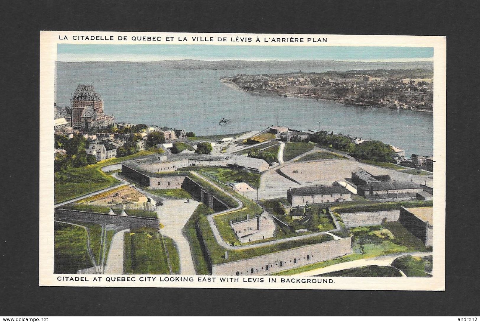 QUÉBEC - VILLE DE QUÉBEC - LA CITADELLE DE QUÉBEC ET LA VILLE DE LÉVIS À L'ARRIÈRE PLAN - PAR LIBRAIRIE GARNEAU - Québec - La Citadelle