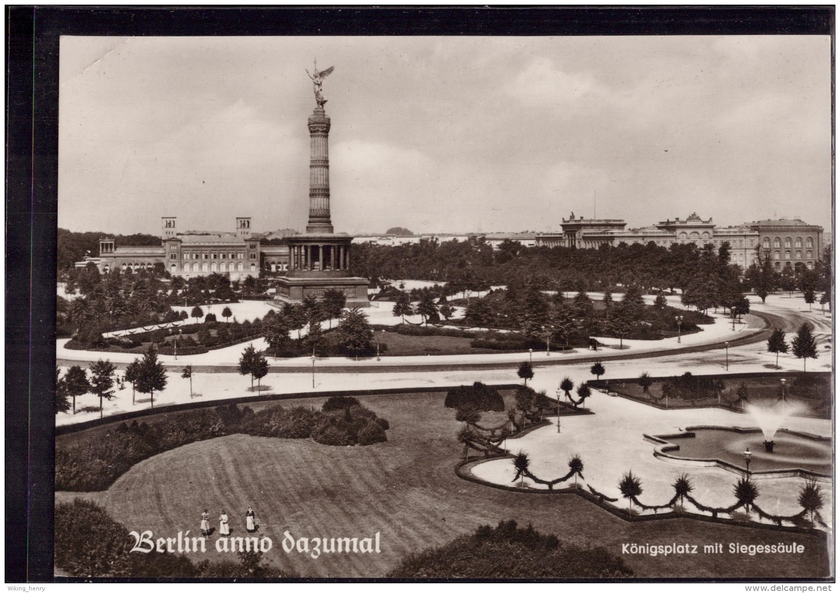 Berlin - S/w Königsplatz Mit Siegessäule   Berlin Anno Dazumal - Dierentuin