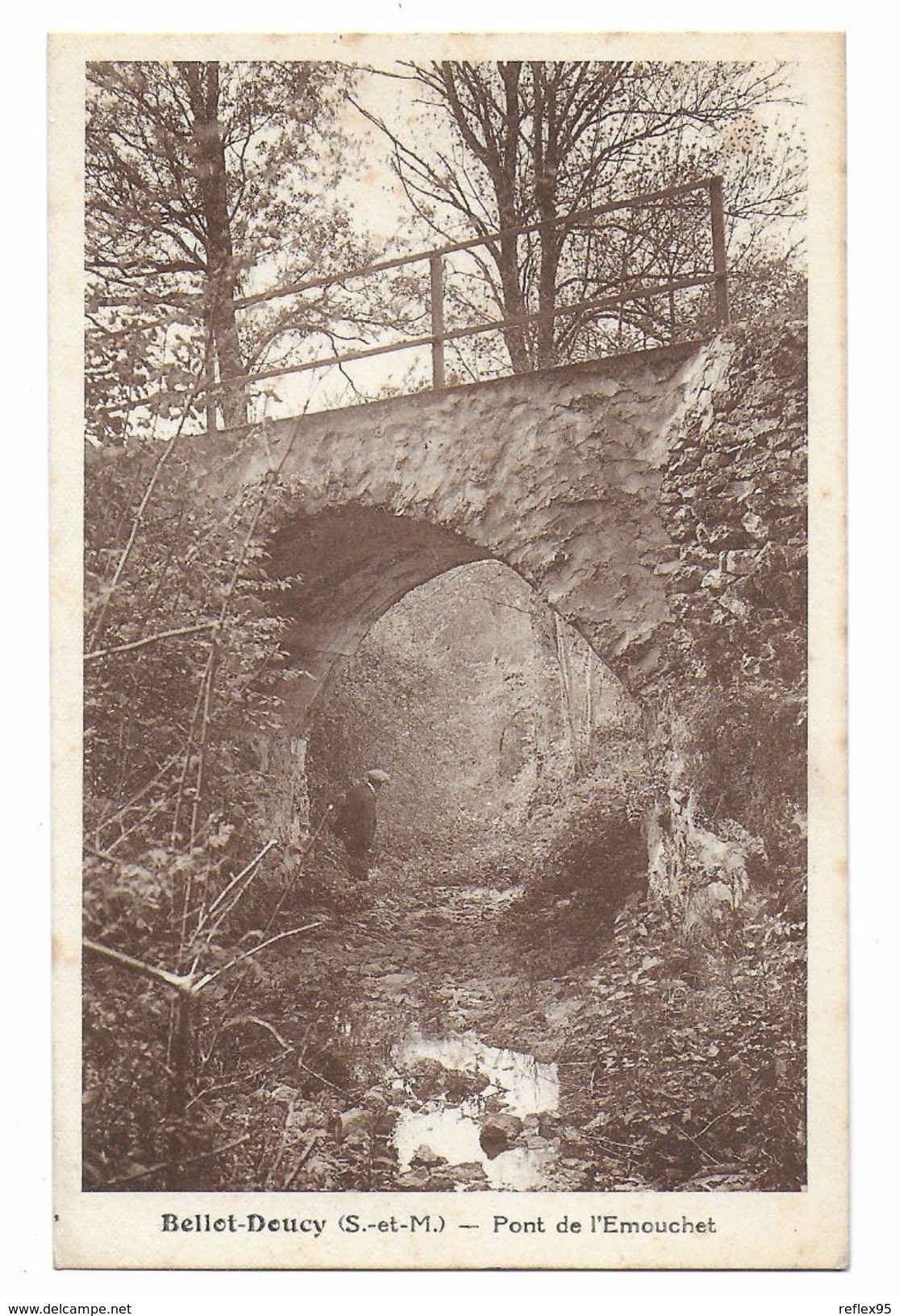 BELLOT DOUCY - Pont De L'Emouchet - Autres & Non Classés