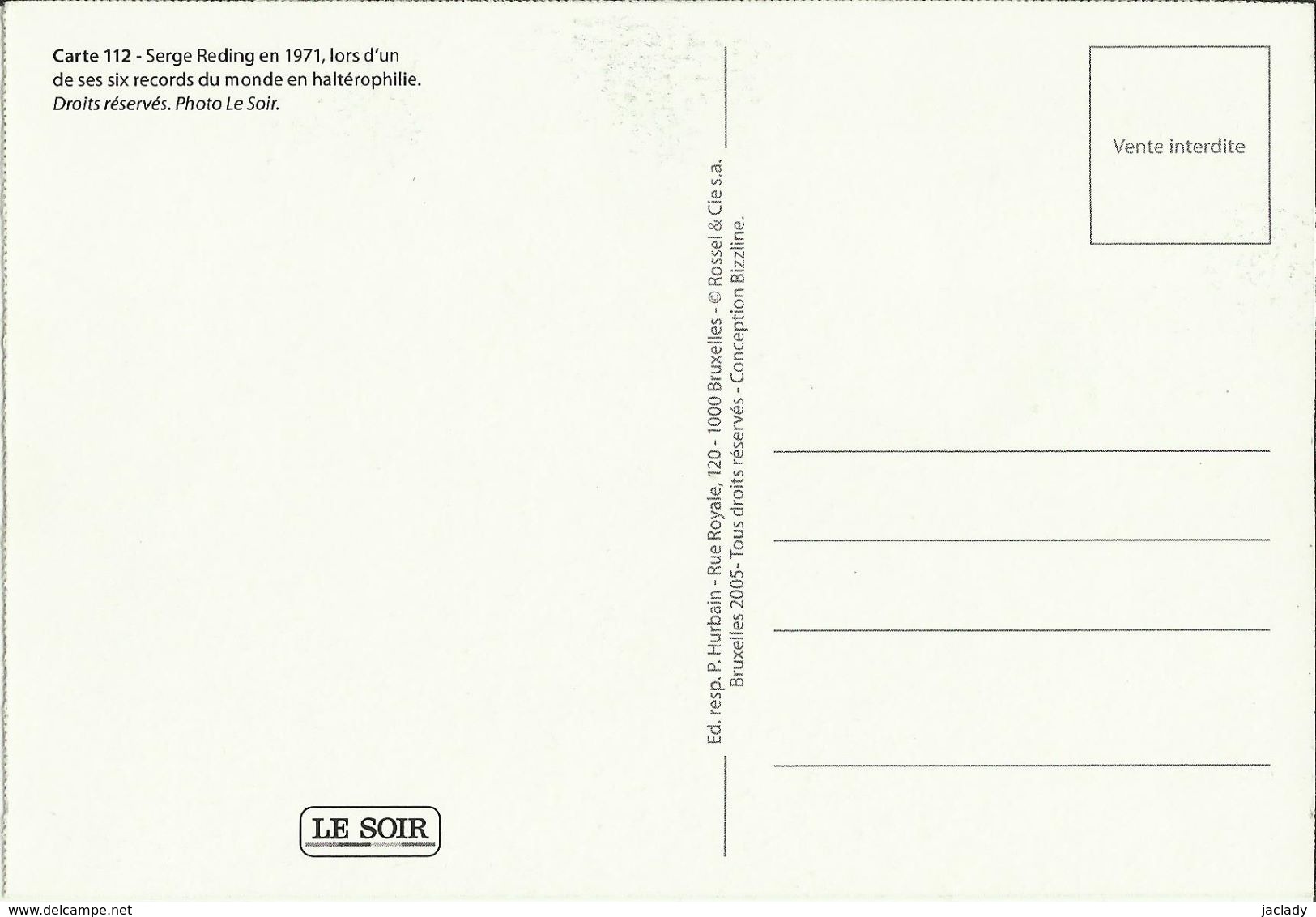 BELGIQUE - Carte N° 112 Du SOIR -- Serge Reding En 1971, Lors D'un De Ses 6 Records Du Monde En Haltérophilie. - Haltérophilie