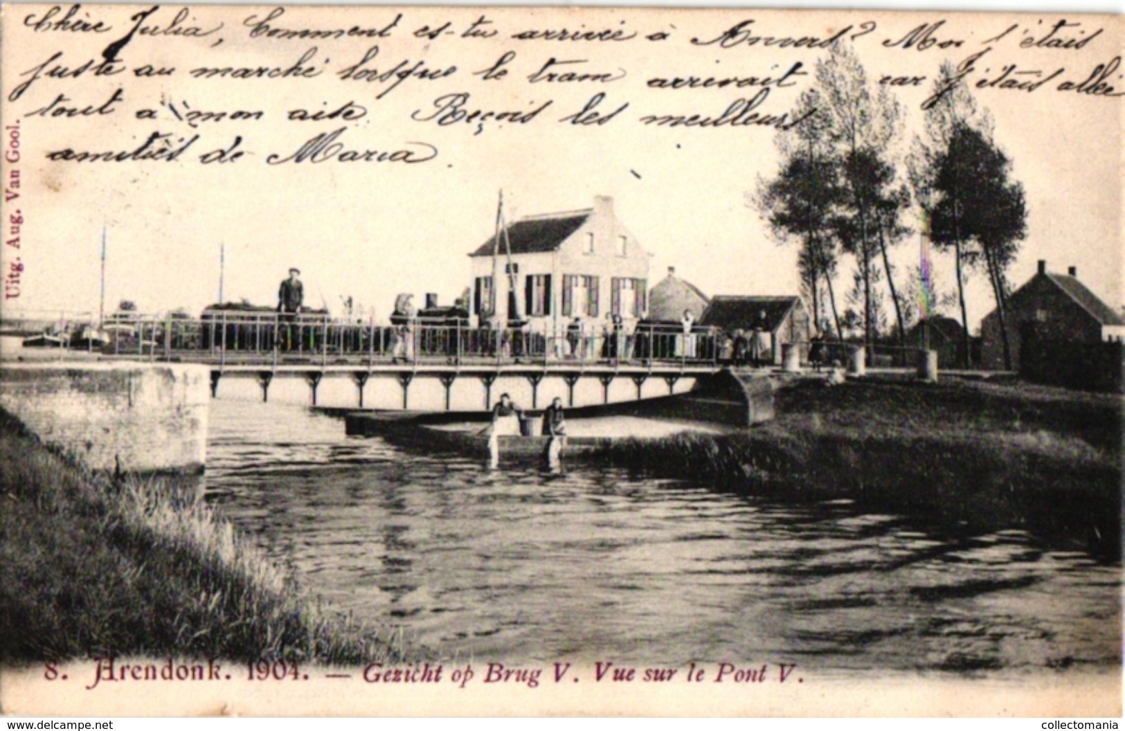 1 CP  Arendonk 1904 Gezicht Op Brug V   Poststempel 1905 - Arendonk