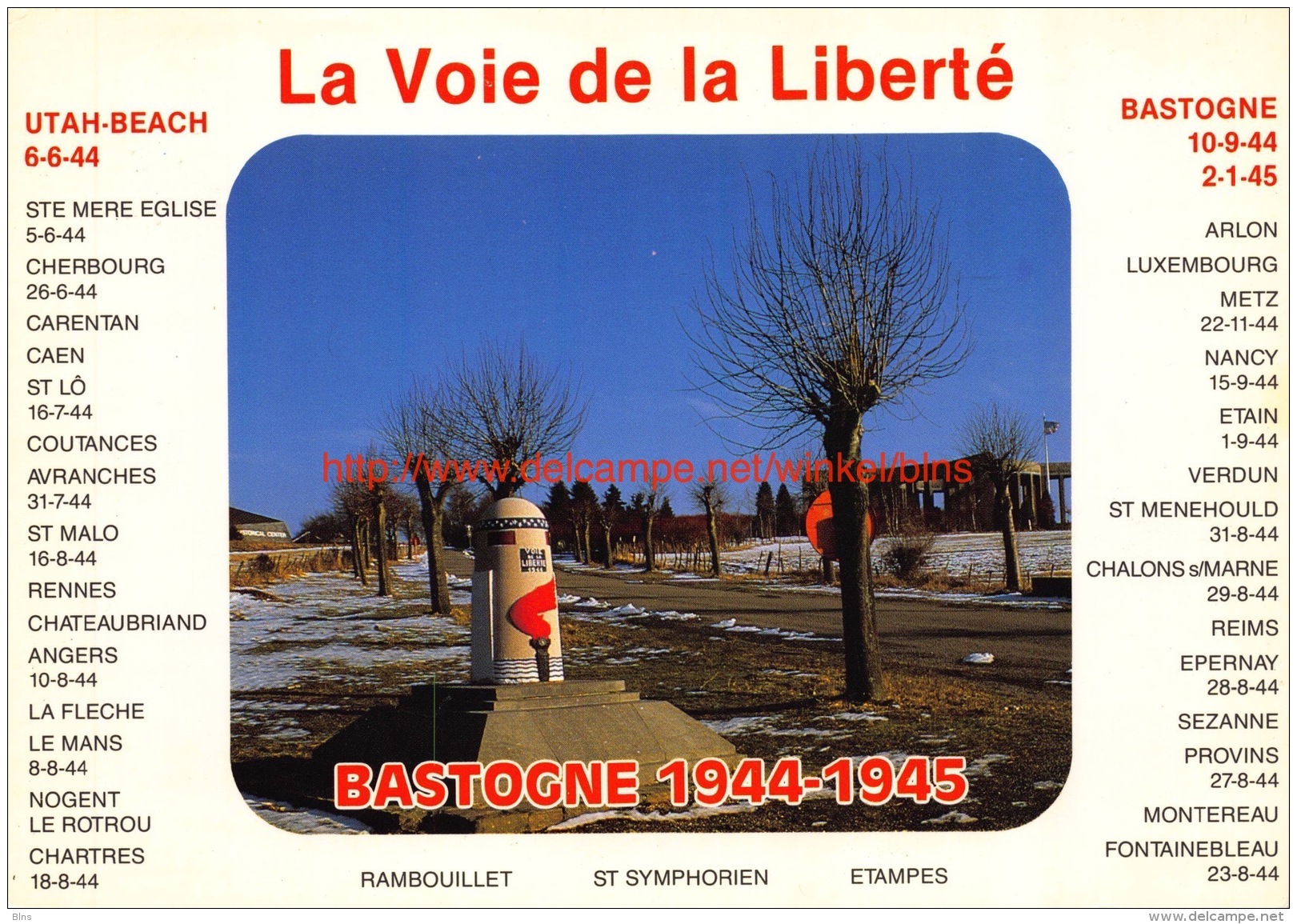 La Voie De La Liberté - Bastogne - Bastenaken