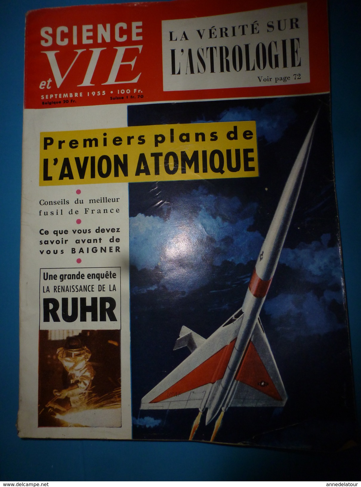 1955 SCIENCE Et VIE  -->Astrologie-Vérité ; Le Miracle De La Vallée De L'Eyrieux ; Etc - Science