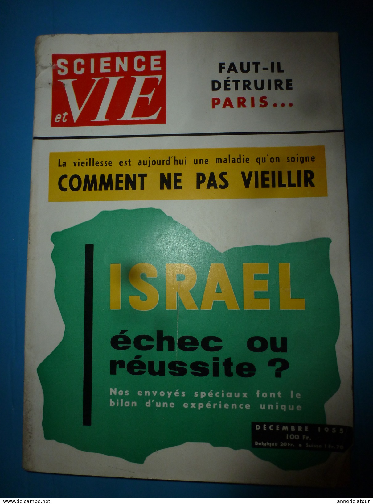 1955 SCIENCE Et VIE  --> Le Bilan D' ISRAEL ; Comment Ne Pas Vieillir ;L'extraordinaire ESCARGOT; Etc - Science