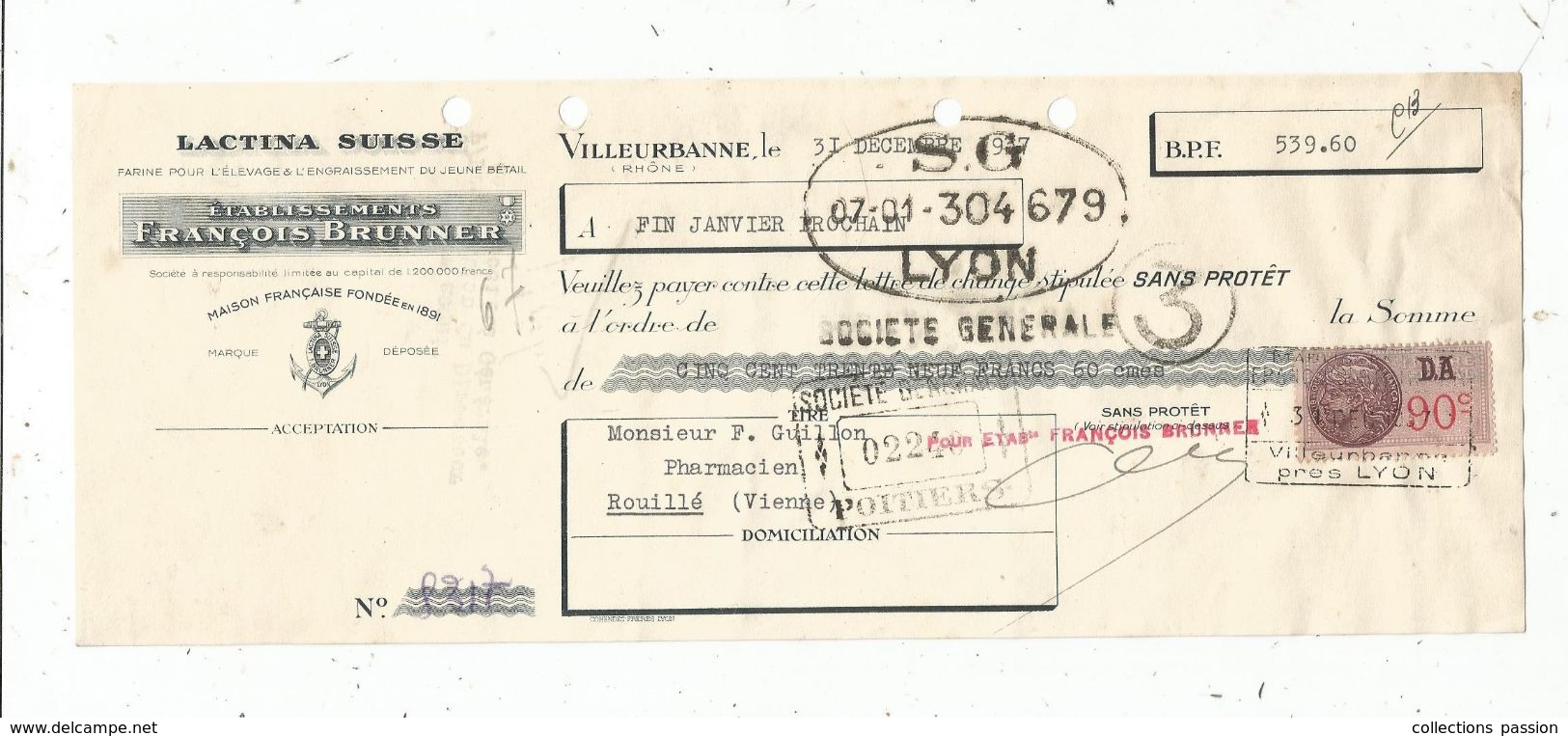 LETTRE DE CHANGE , LACTINA SUISSE , Ets F. BRUNNER , VILLEURBANNE , 1937 , Timbrée - Bills Of Exchange