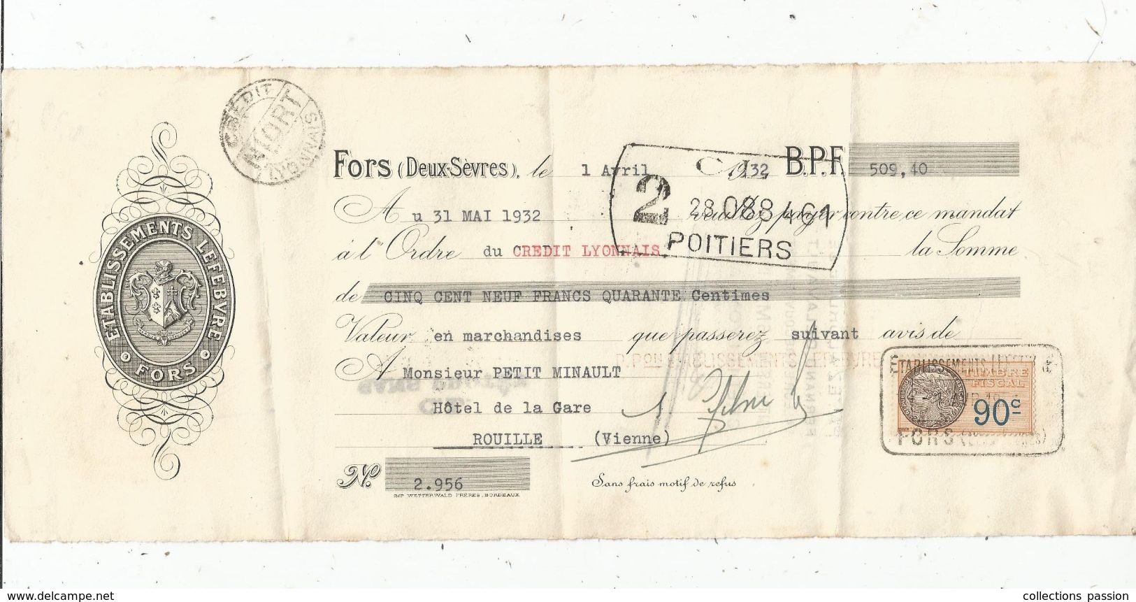 LETTRE DE CHANGE, Mandat , Ets LEFEBVRE , FORS, Deux Sèvres , Timbré , 1932 - Bills Of Exchange