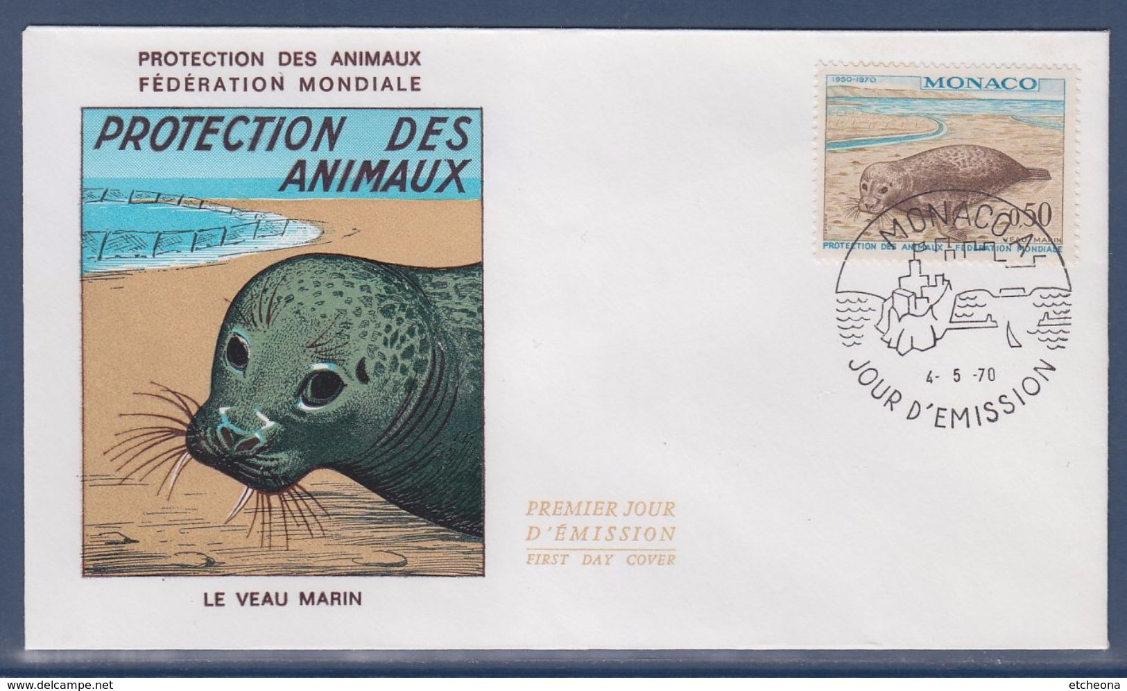 = Monaco Protection Des Animaux Fédération Mondiale Le Veau Marin Enveloppe Jour D'émission 4.5.70 N°811 - FDC