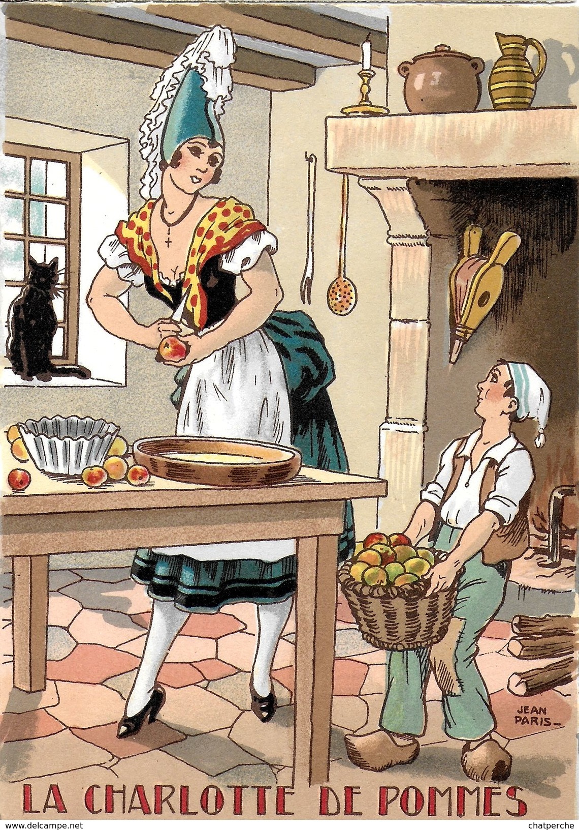 RECETTE N° 1420 C NOS PLATS RÉGIONAUX  ILLUSTRATEUR JEAN PARIS LA CHARLOTTE DE POMMES  EDIT. BARRE & DAYEZ - Recipes (cooking)