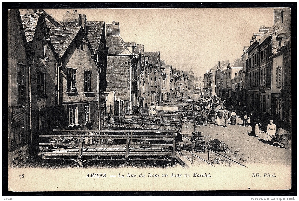 CPA ANCIENNE FRANCE- AMIENS (80)- LA RUE DU DON UN JOUR DE MARCHÉ- TRES BELLE ANIMATION- PASSERELLES GROS PLAN - Amiens