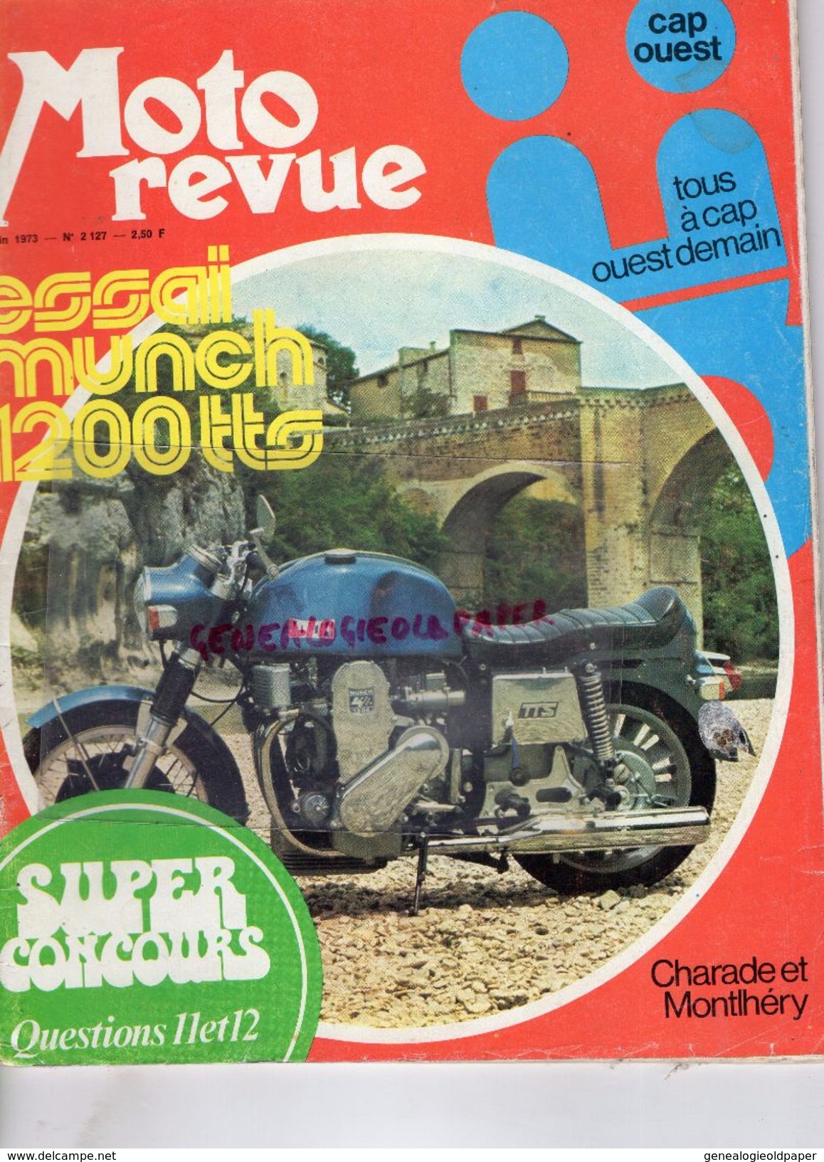 MOTO REVUE N° 2127-1983- CHARADE MONTLHERY-MUNCH 1200-ENDURO A SANCERRE-ECOSSE RATHMELL-CROSS A BEYNOST-ROKON-LA HUTTE - Moto