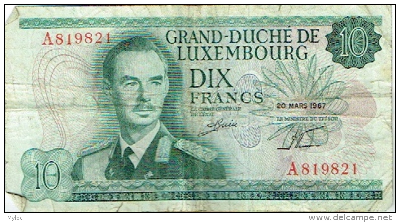 Billet. Luxembourg. Dix Francs. 20 Mars 1967. - Luxembourg