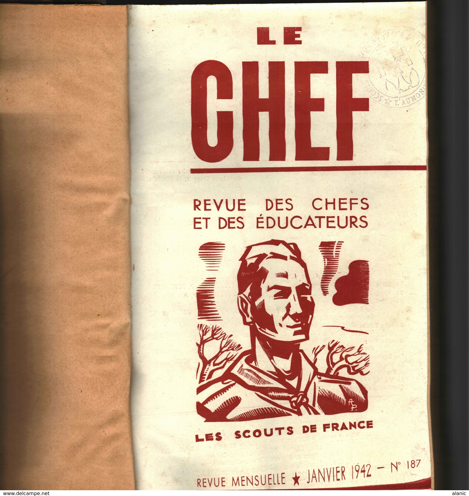 SCOUTISME-"LE CHEF"//Revue Des Chefs & Des Educateurs //Année Complète 1942--Relié TBE - 1900 - 1949