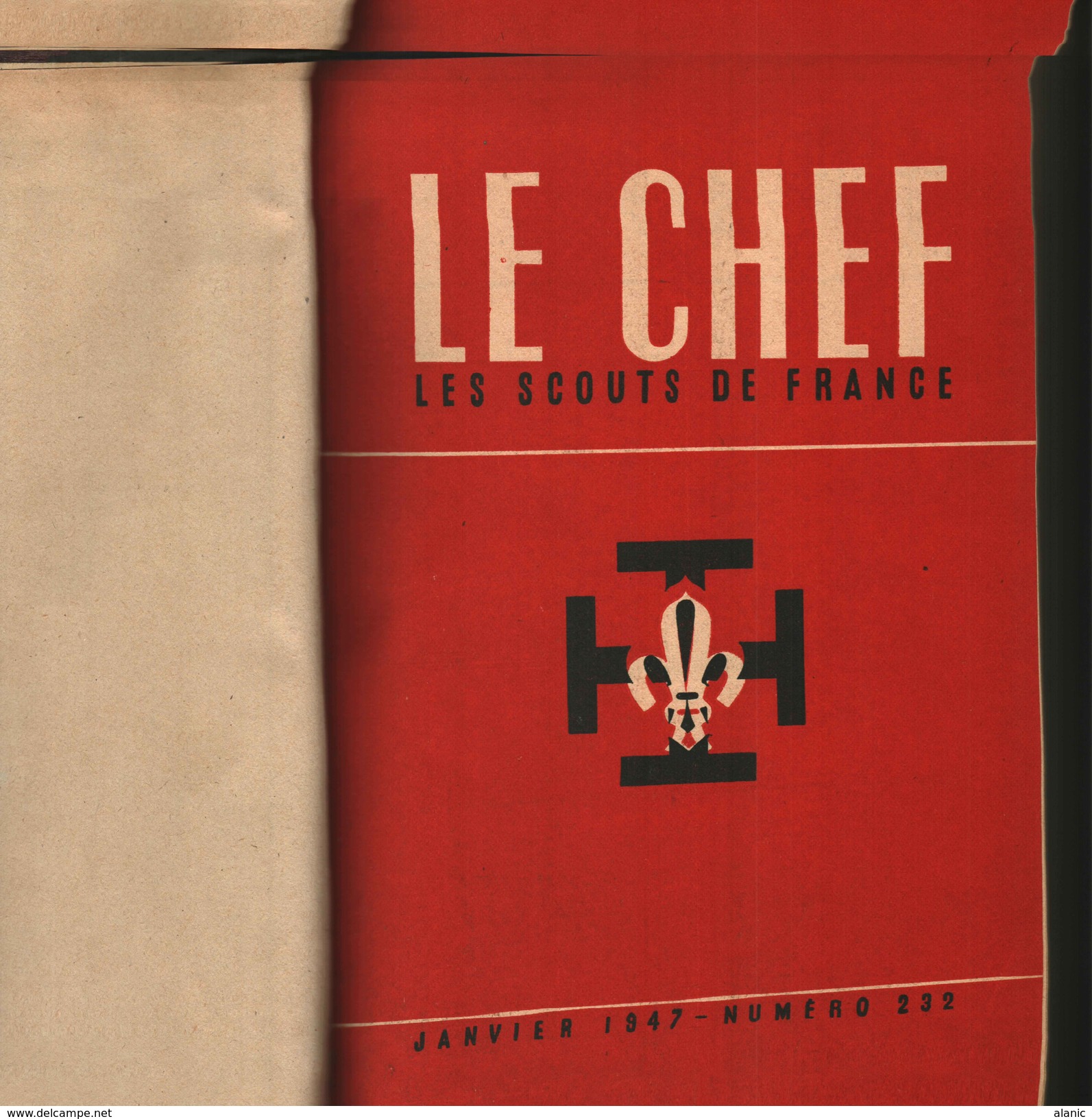 SCOUTISME-"LE CHEF"//Revue Mensuelle Les Scouts De France //Année Complète 1947--Relié TBE - 1900 - 1949