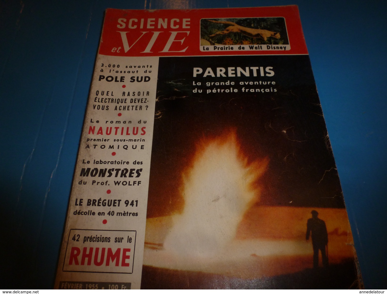 1955 SCIENCE Et VIE  --->PARENTIS La Grande Aventure Du Pétrole Français; Des Lunettes Pour Sourds; Au Pole-Sud;etc - Wissenschaft