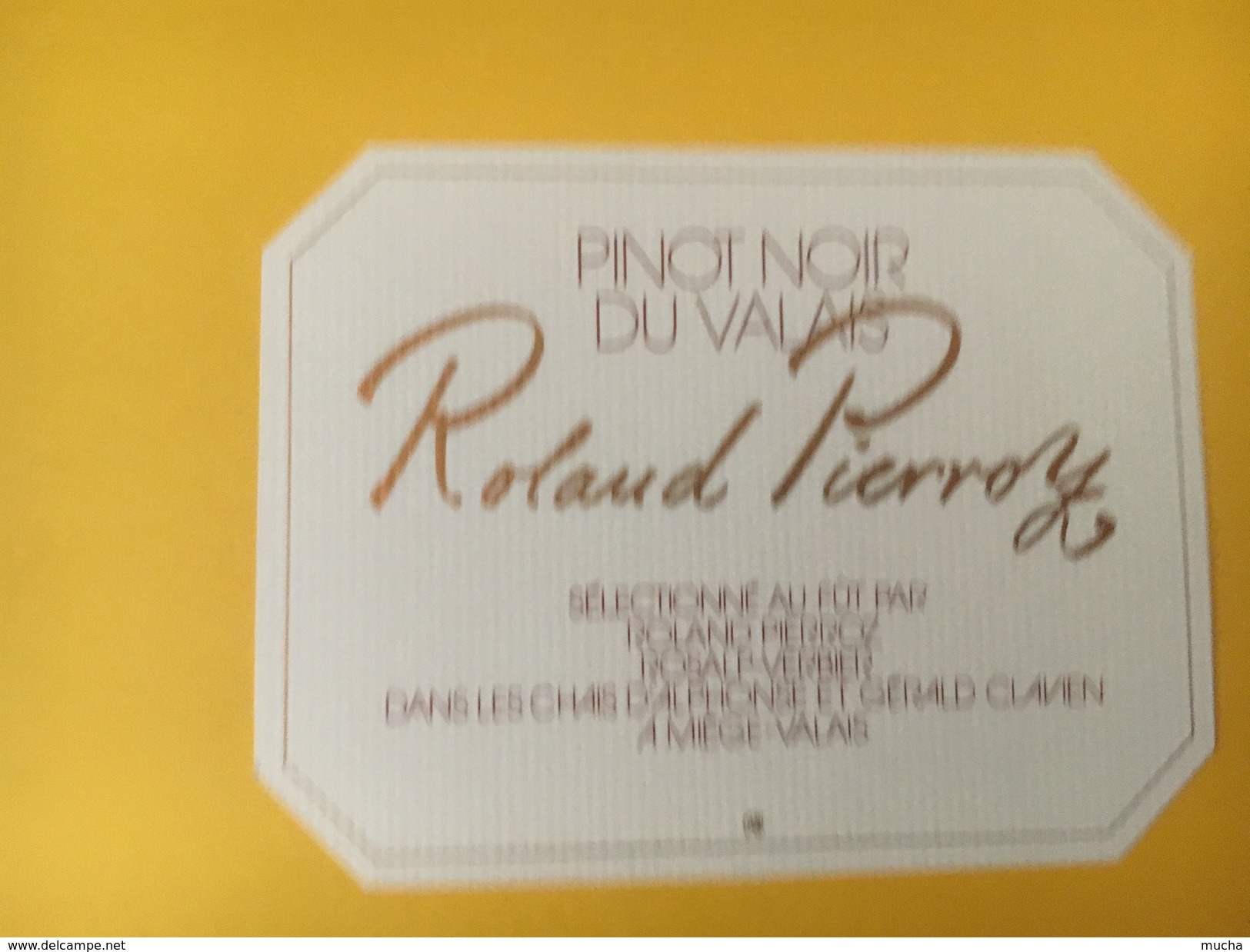4588 -  Pinot Noir Du Valais Roland Pierroz Rosalp-Verbier - Autres & Non Classés
