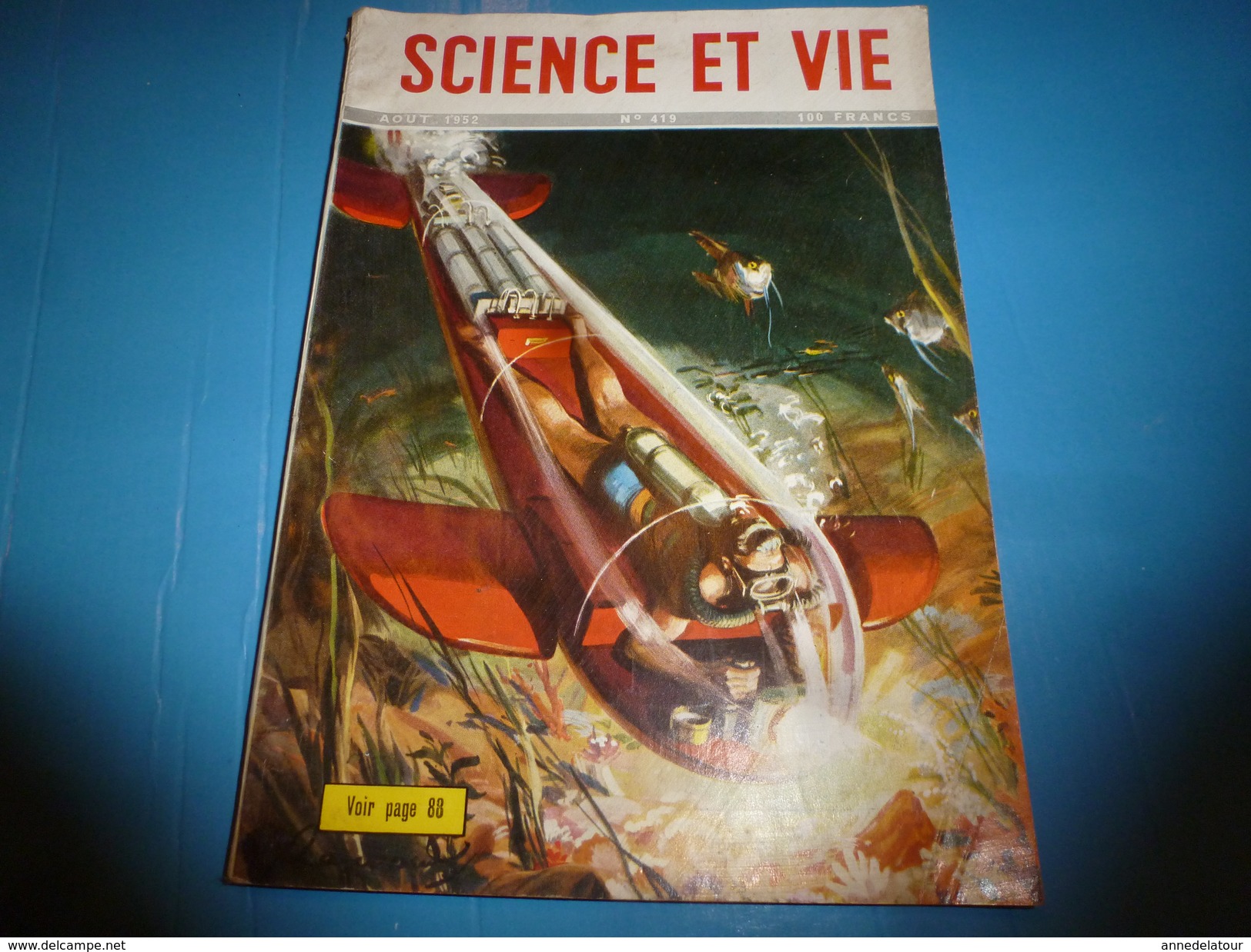 1952 SCIENCE Et VIE  N° 419--->Route Des Moutons De Provence Vers L'alpage; Gare Genève-Cornavin;Réseau Pneumatique;etc - Ciencia