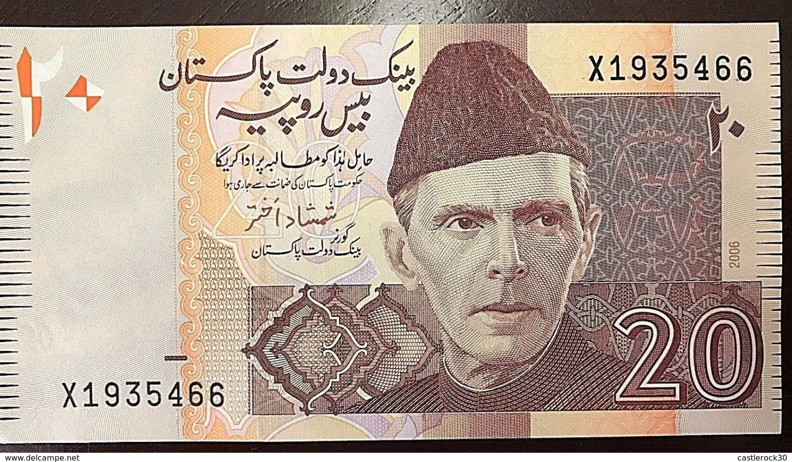 C) PAKISTAN BANK NOTE 20 RUPEES ND 2006 UNCIRCULATED - Pakistan