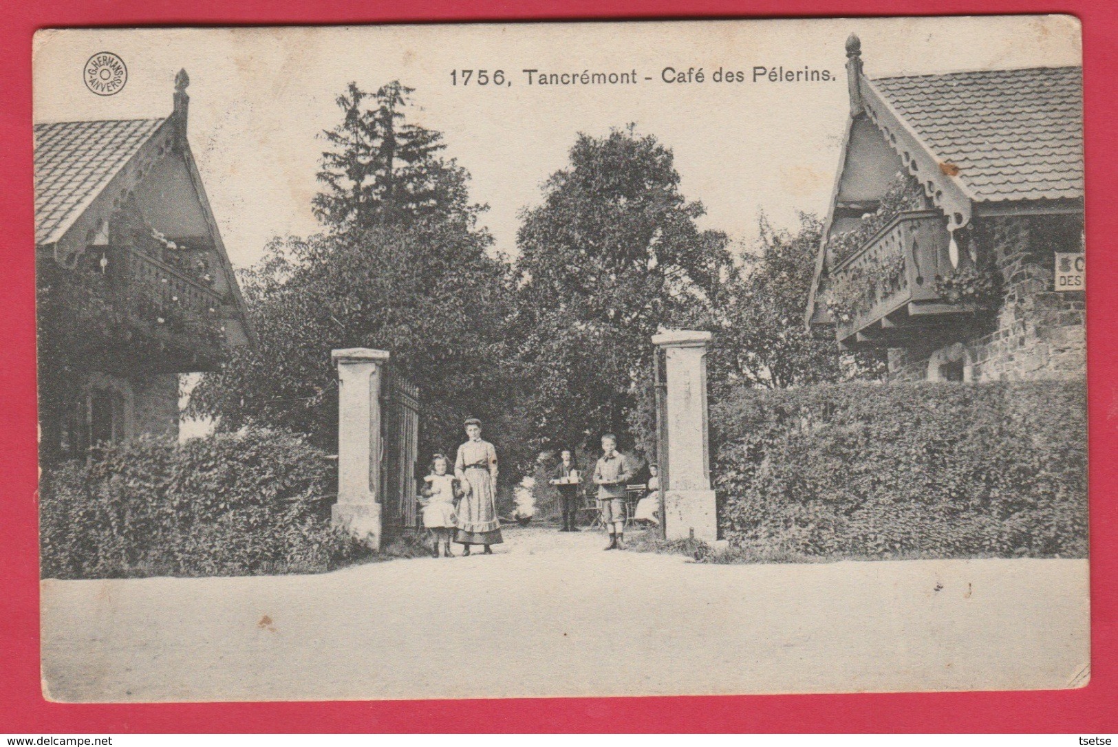 Tancrémont - Café Des Pèlerins -190? ( Voir Verso ) - Theux